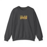 Islam Is Perfect Crewneck Sweatshirt | Islamic Clothing For Men and Women - Image 41