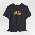 Islam Is Perfect But I'm Not T‑Shirt | Islamic Clothing for men and women - Image 33