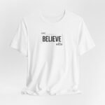 Believe in Allah T-Shirt